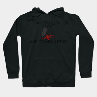 For the fountain pen lover Hoodie